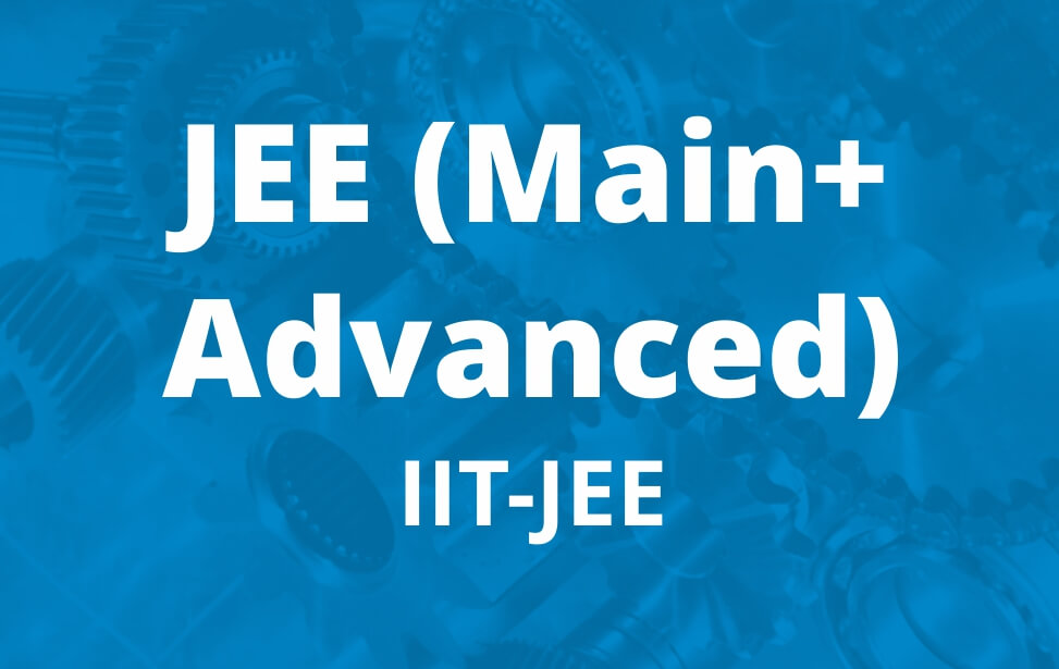 JEE MAINS & ADVANCED Test Series